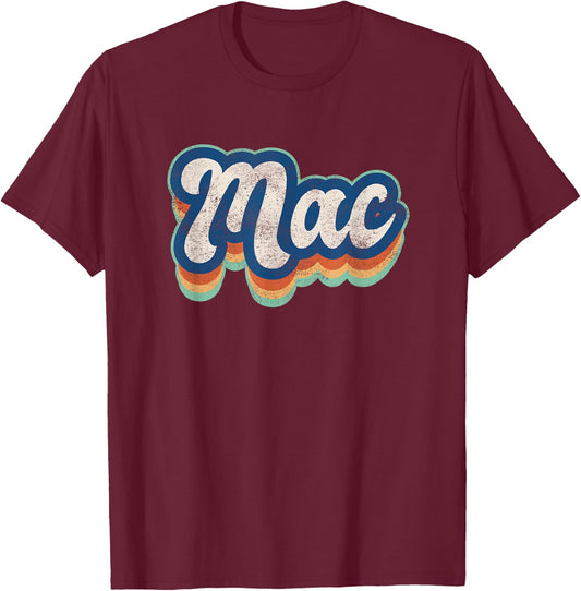 Mac First Name Boy Vintage Style 70s 80s Personalized T-Shirt - T-Shirt | Maroon