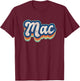 Mac First Name Boy Vintage Style 70s 80s Personalized T-Shirt - T-Shirt | Maroon