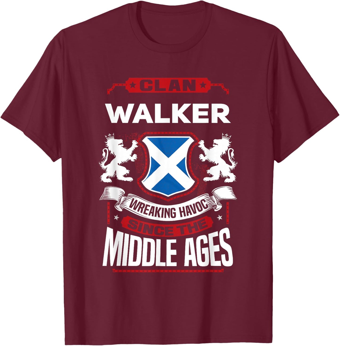 Clan Walker Scottish Surname Family Reunion Scotland T-Shirt - T-Shirt | Maroon