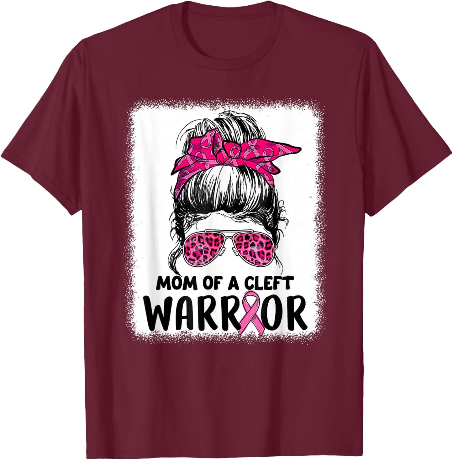 Mom Of Cleft Warrior Messy Bun Cleft Lip & Palate Awareness T-Shirt - T-Shirt | Maroon