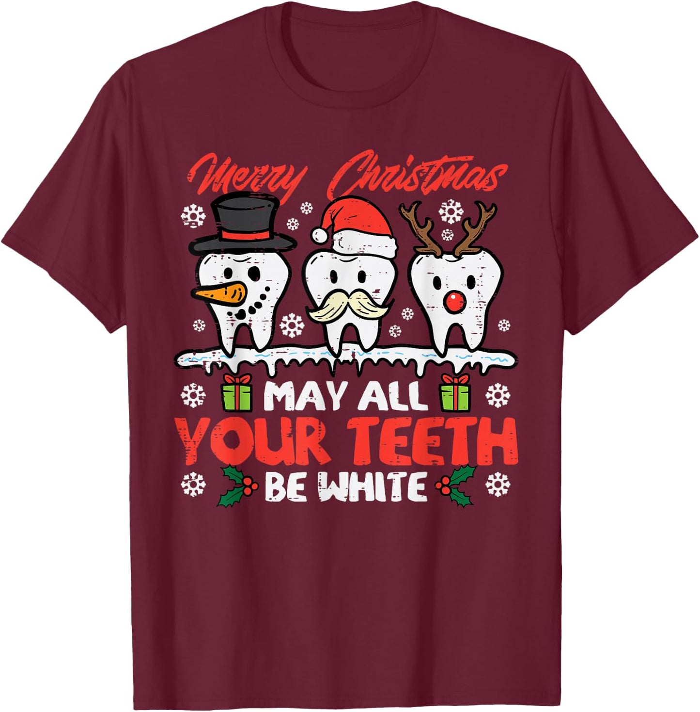 Christmas All Teeth White Xmas Dentist Dental Squad Women T-Shirt - T-Shirt | Maroon