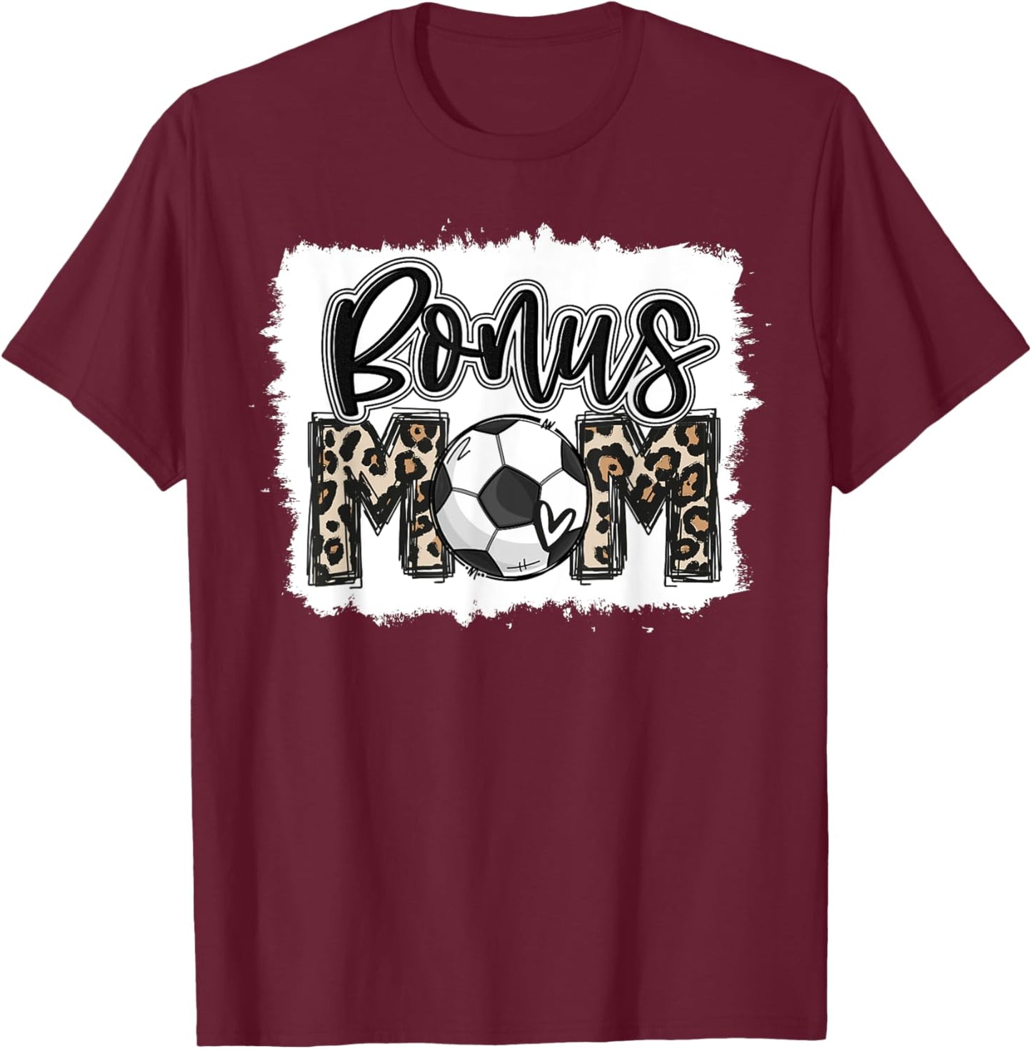 Funny Soccer Bonus Mom Leopard Mama Cool Mother's Day Cute T-Shirt - T-Shirt | Maroon