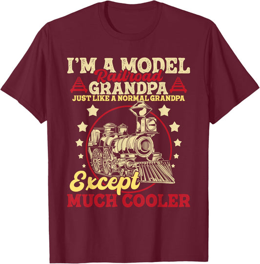 I'm A Model Railroad Grandpa - Grandparent Model Train Lover T-Shirt - T-Shirt | Maroon