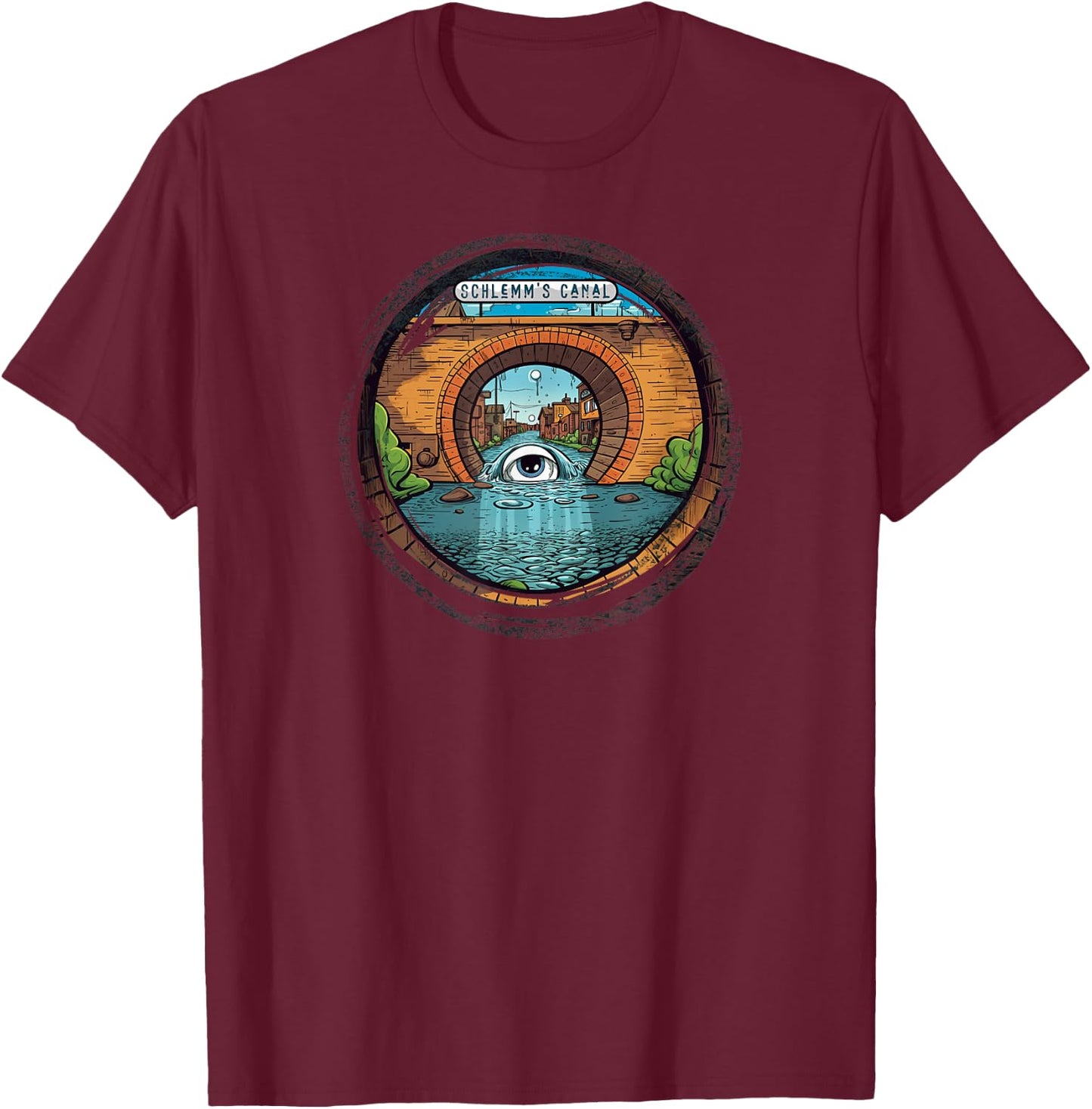 Schlemm's Canal - Funny Eyeball - Optometry Fun - Glaucoma T-Shirt - T-Shirt | Maroon