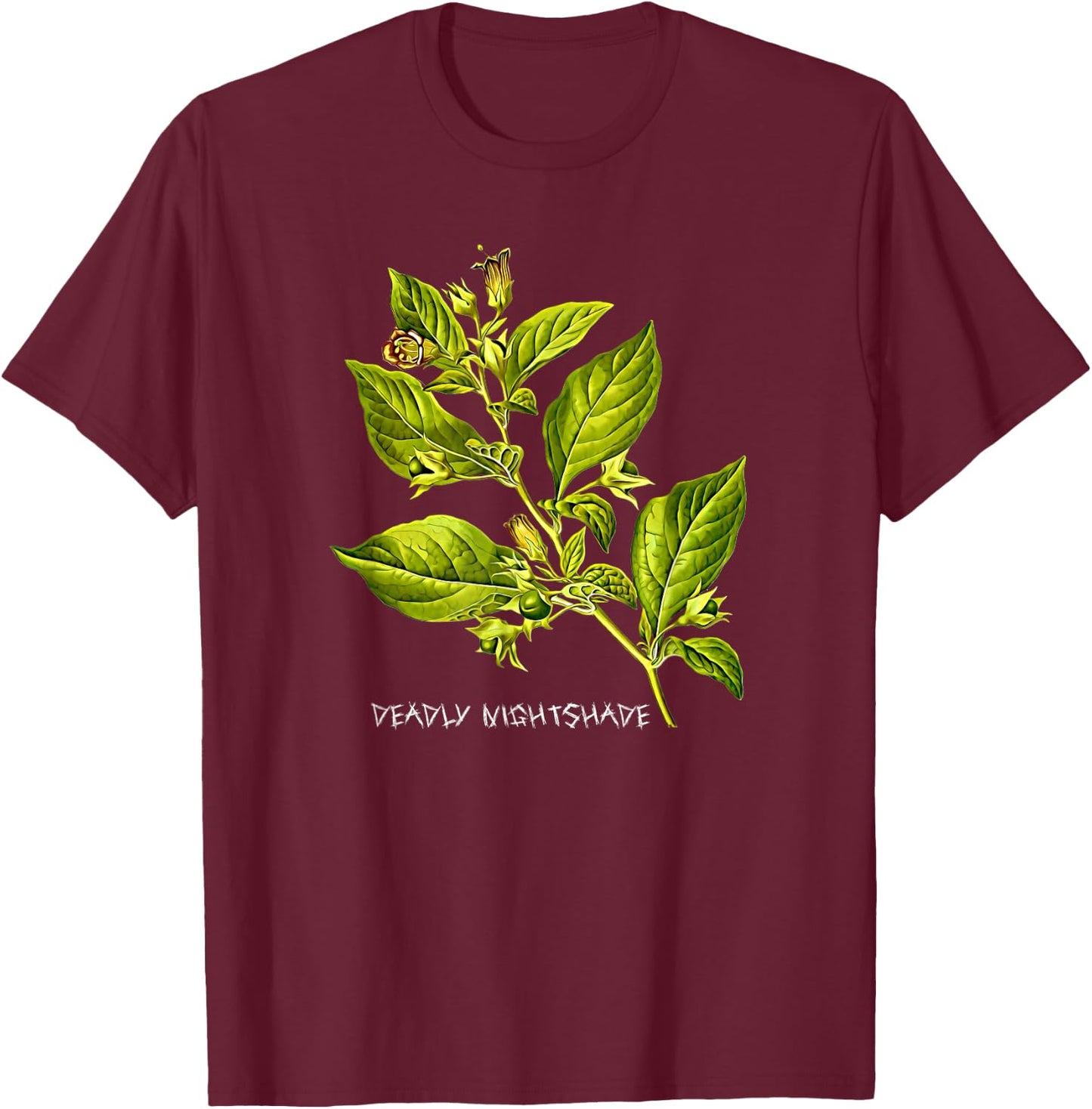Deadly Nightshade Poisonous Flowering Plant A Gardening T-Shirt - T-Shirt | Maroon