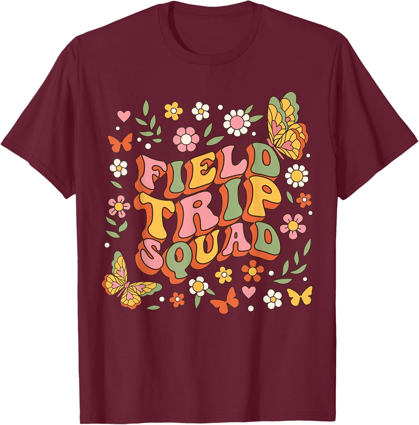 Groovy Field Trip Squad Hippie Butterfly School Field Day T-Shirt - T-Shirt | Maroon
