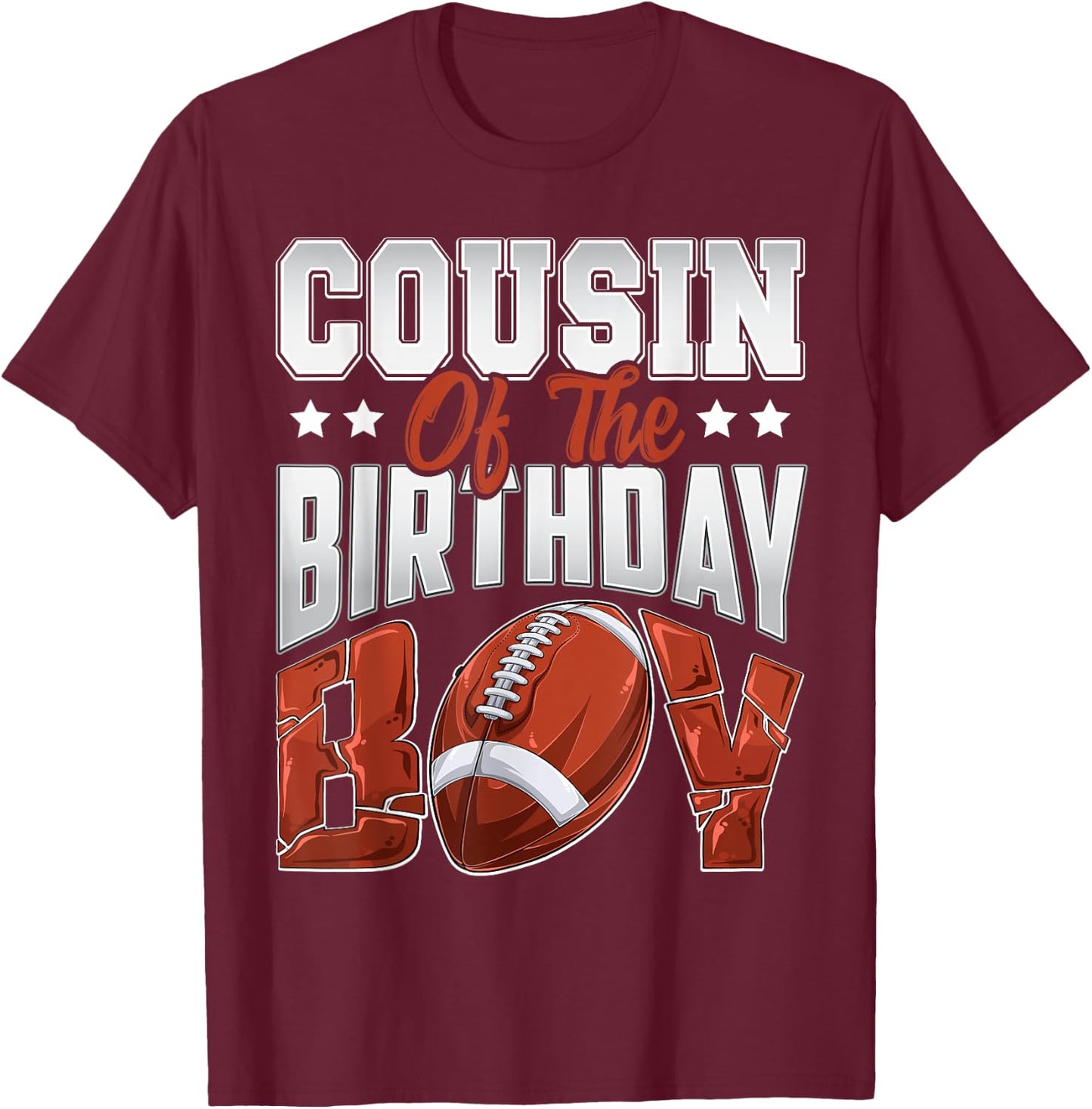 Cousin Football birthday Boy Family Baller b-day Party T-Shirt - T-Shirt | Maroon