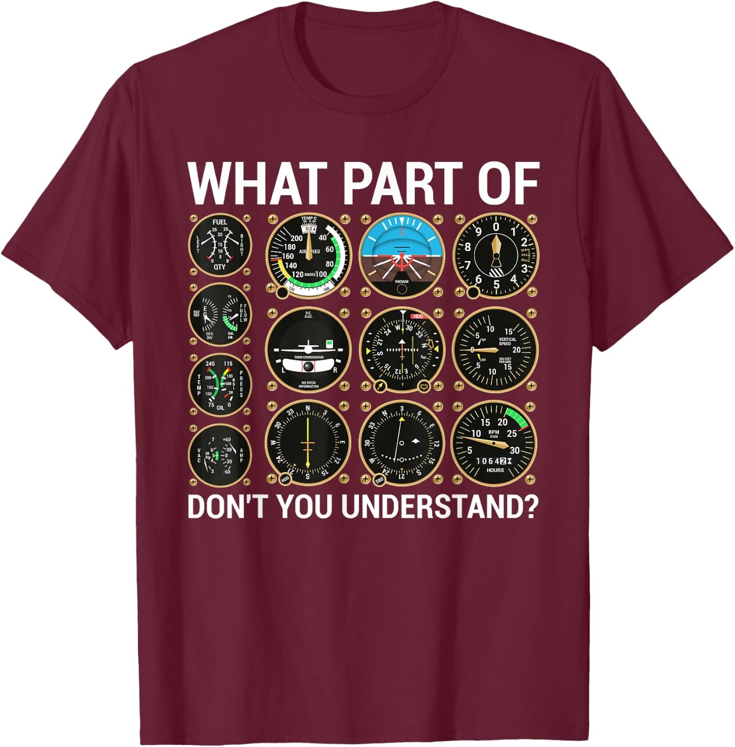 Funny Pilot Design Women Airplane Flight Instrument T-Shirt - T-Shirt | Maroon