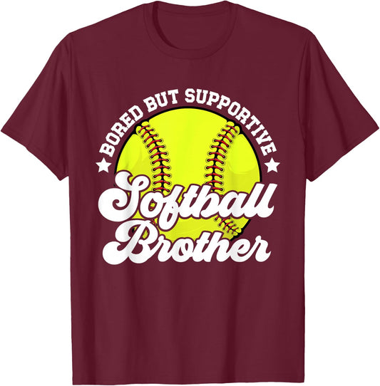 Supportive Softball Brother Softball Player's Brother T-Shirt - T-Shirt | Maroon