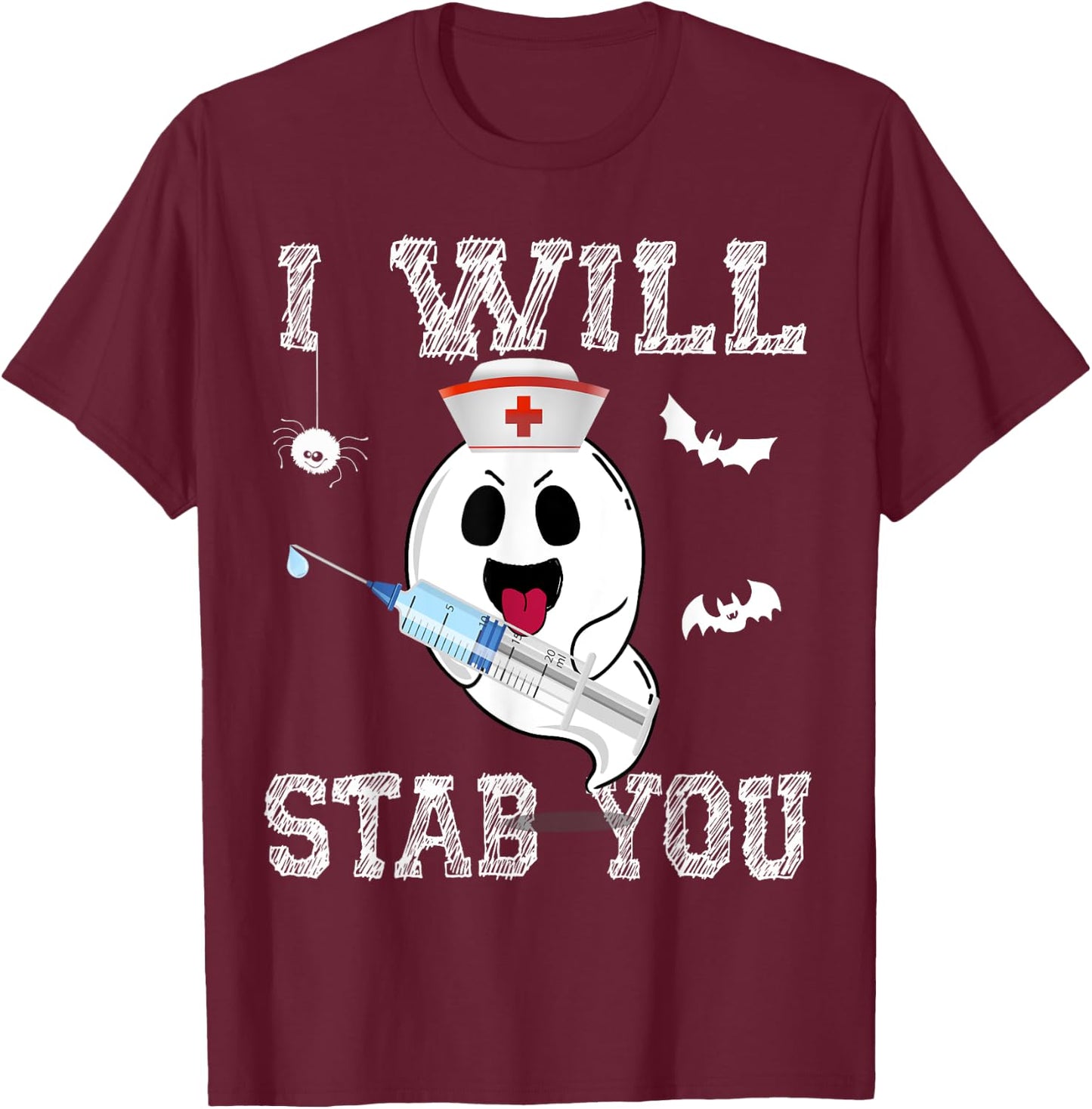 Cute Ghost Nurse I will stab you Cool Halloween Girl women T-Shirt - T-Shirt | Maroon