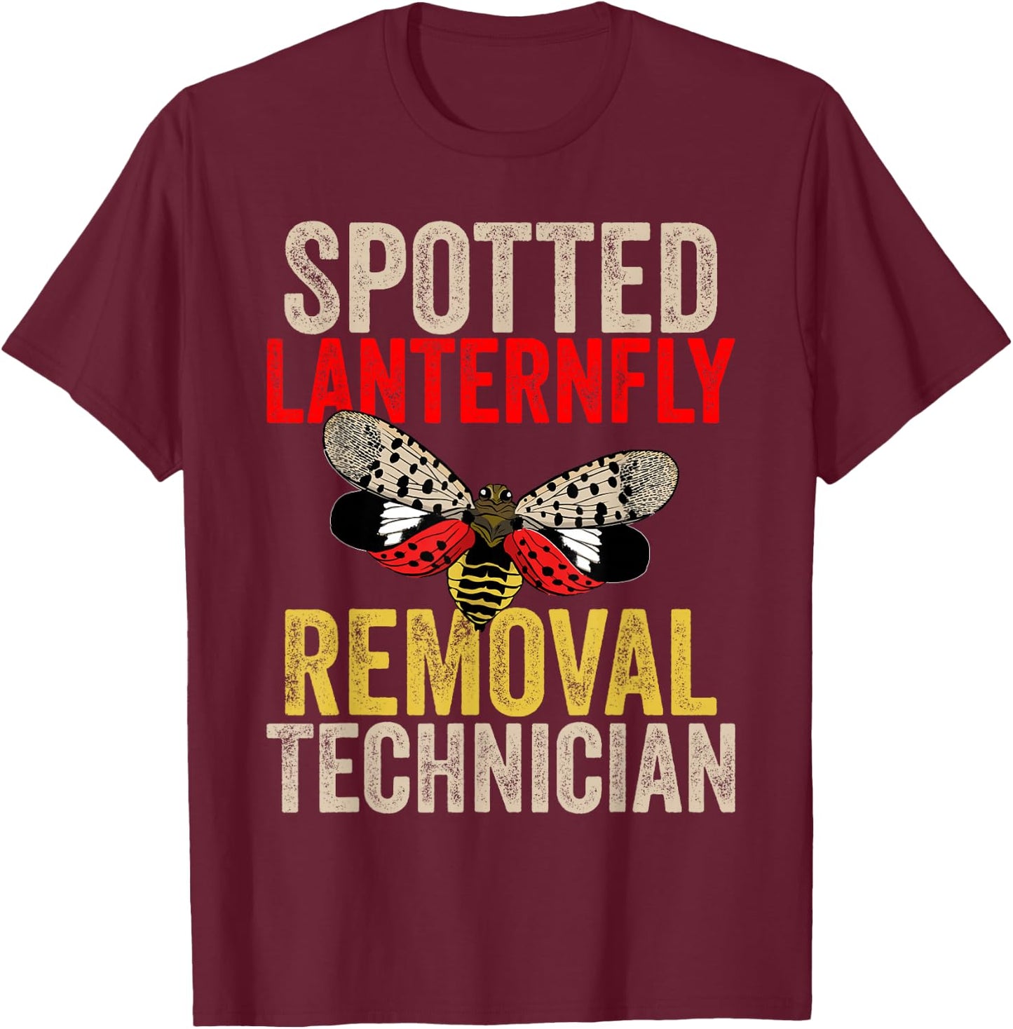 Spotted Lanternfly Trap and Insect Spray Design Lantern Fly T-Shirt - T-Shirt | Maroon