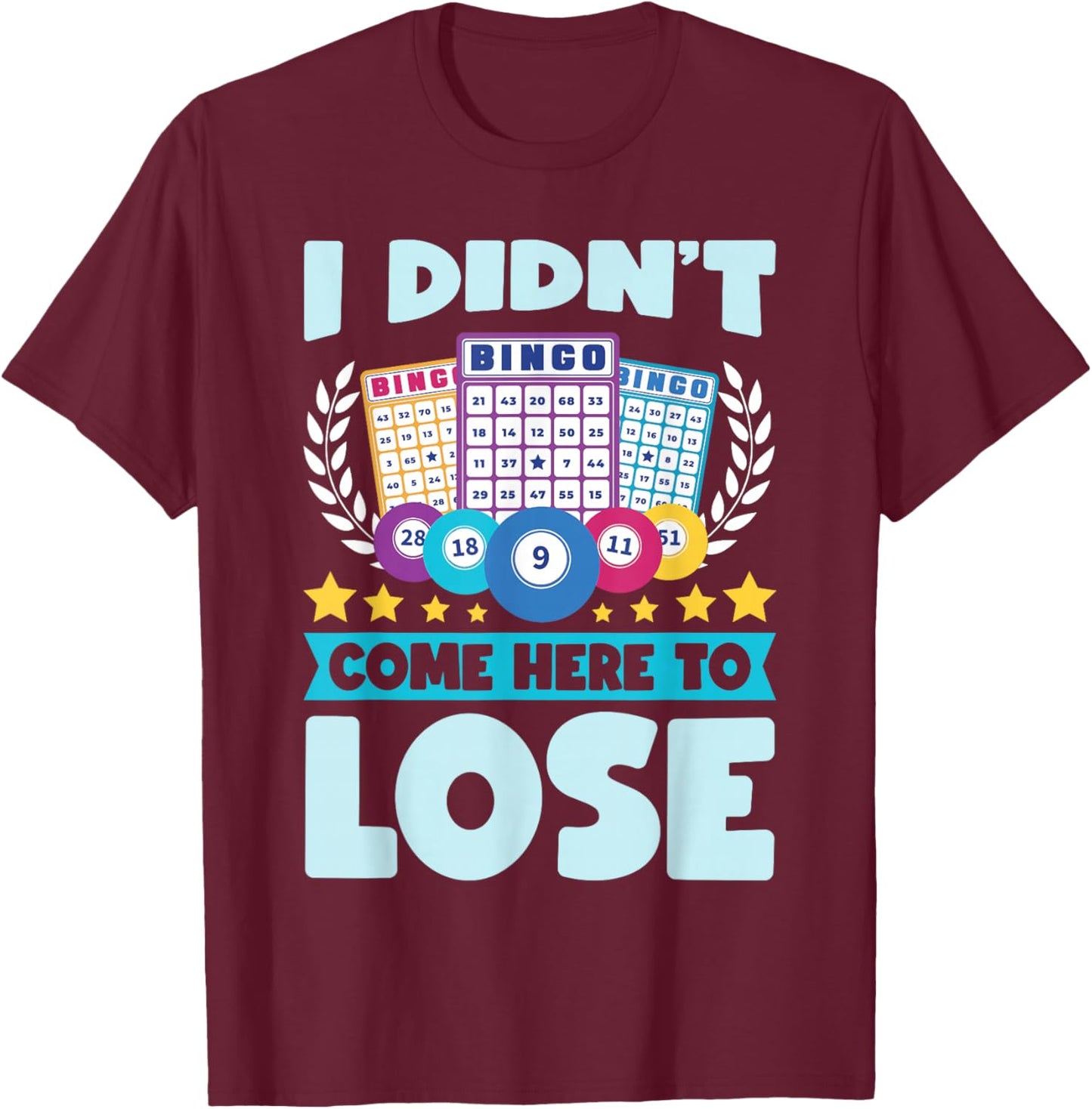 Bingo Player Lover Lucky Bingo T-Shirt - T-Shirt | Maroon