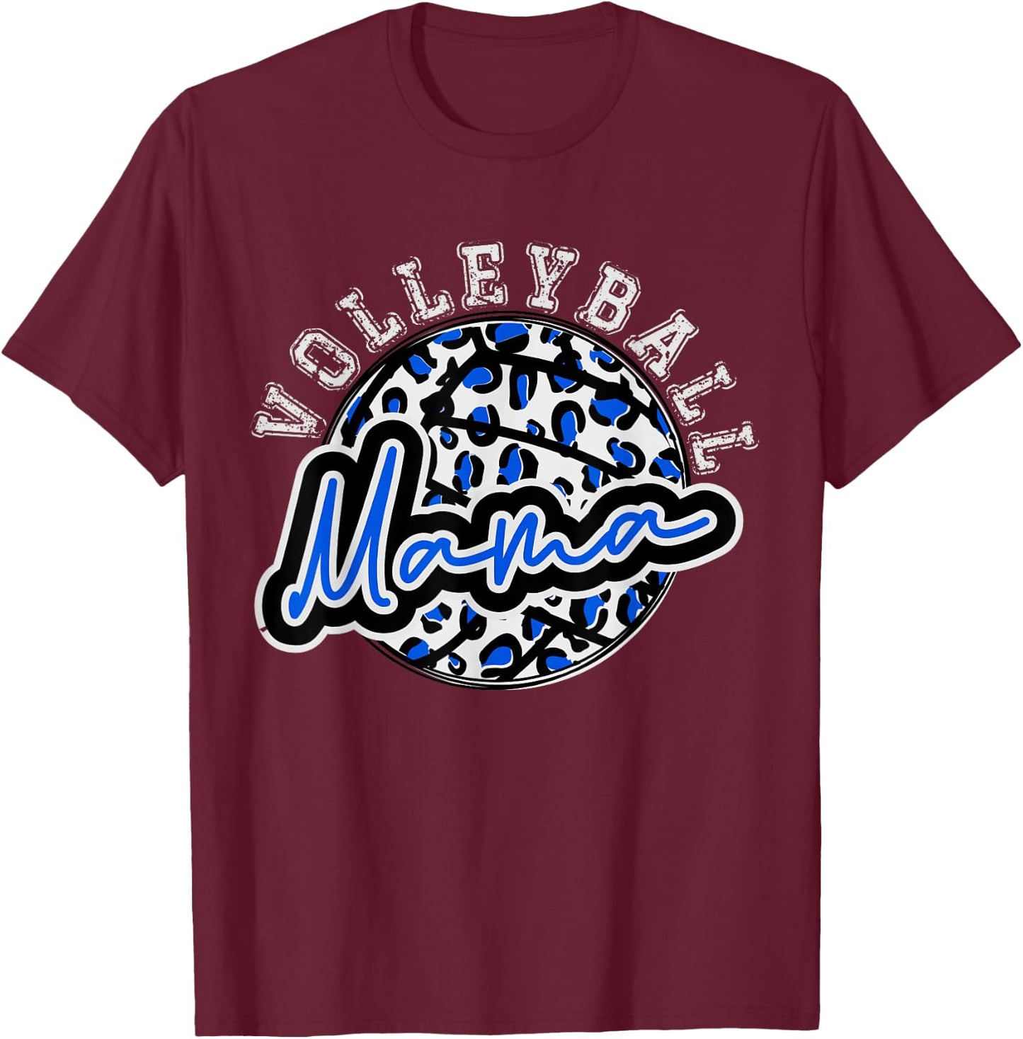 Leopard Cheetah Volleyball Blue Mama Shirt Trendy T-Shirt - T-Shirt | Maroon