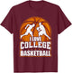 I Love College Basketball Player T-Shirt - T-Shirt | Maroon