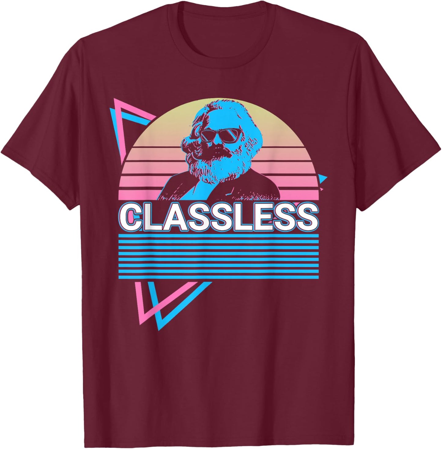 Karl Marx Communism Communist Socialism Classless T-Shirt - T-Shirt | Maroon