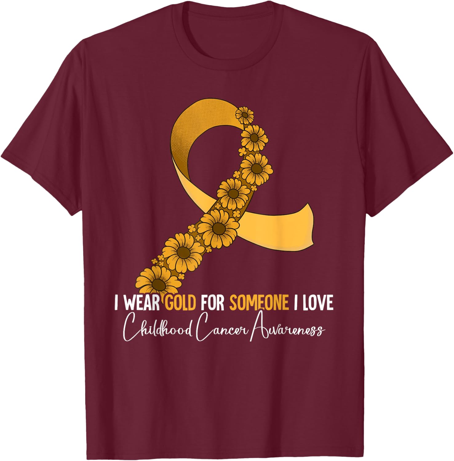 Childhood Cancer Awareness T-Shirt - T-Shirt | Maroon