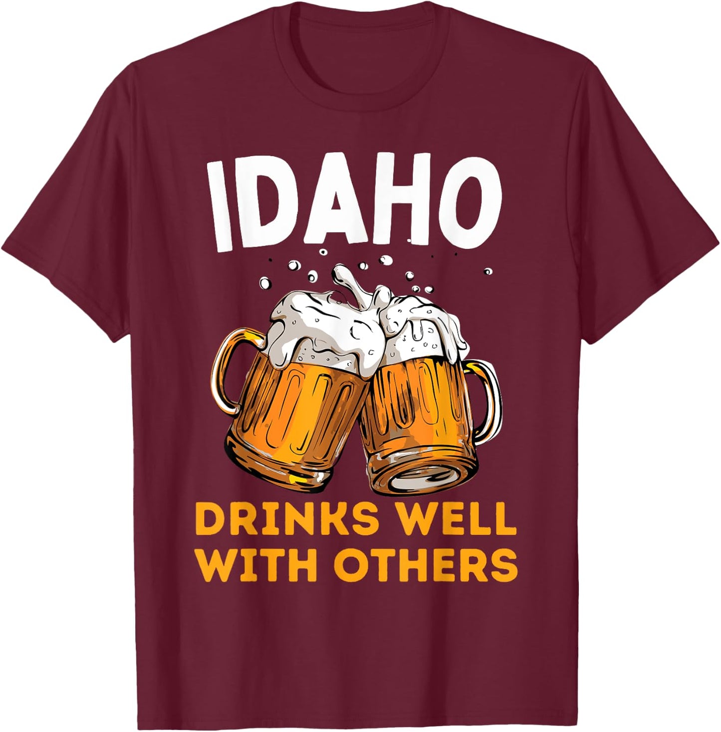 Idaho Drink Local Beer Drinking Micro Brew Craft Brewing T-Shirt - T-Shirt | Maroon