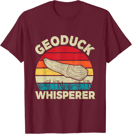 Geoduck Whisperer Design for a Geoduck Expert T-Shirt - T-Shirt | Maroon