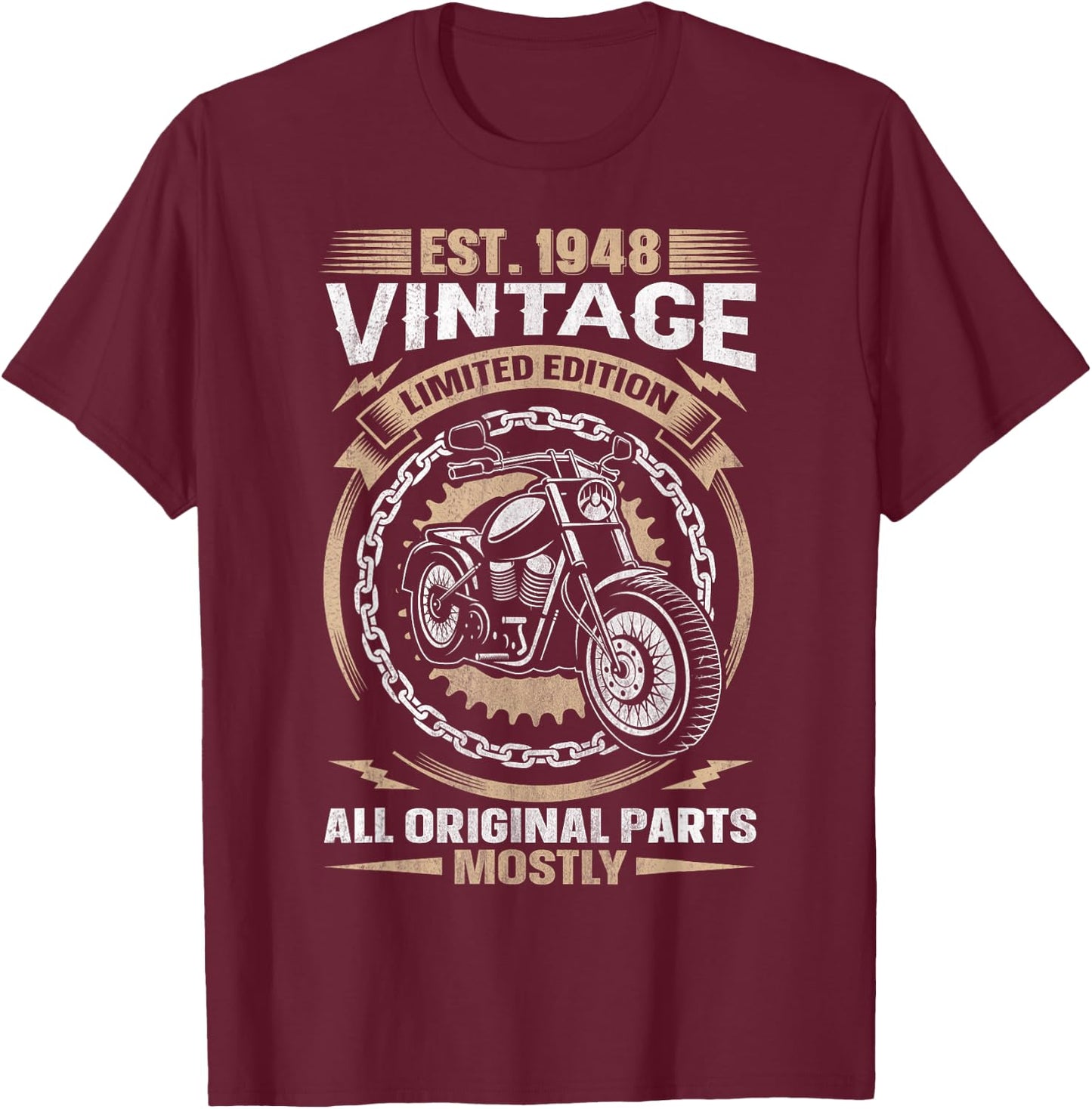 Est 1948 Vintage All Original Parts Motorcycle 76th Birthday T-Shirt - T-Shirt | Maroon