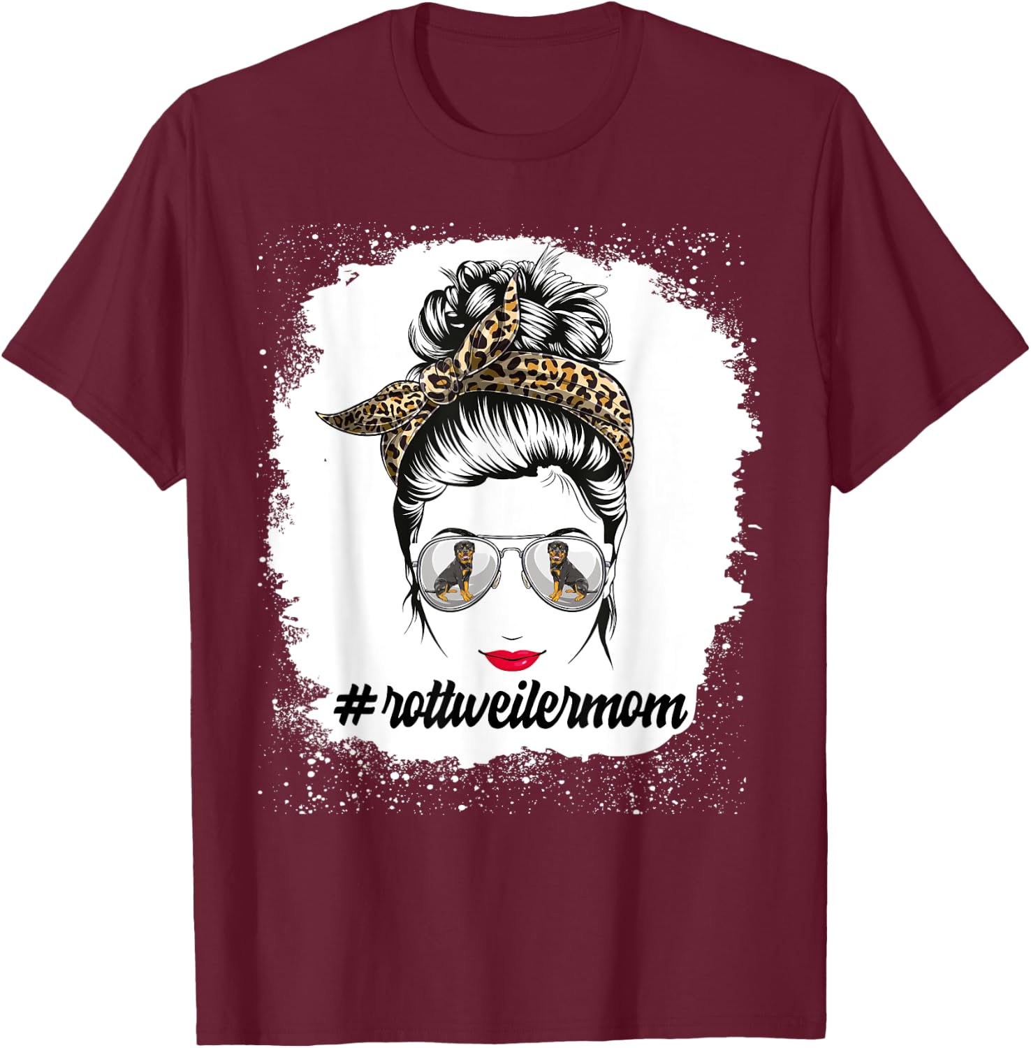 Rottweiler Dog Mom Bleached Messy Bun Leopard Women T-Shirt - T-Shirt | Maroon