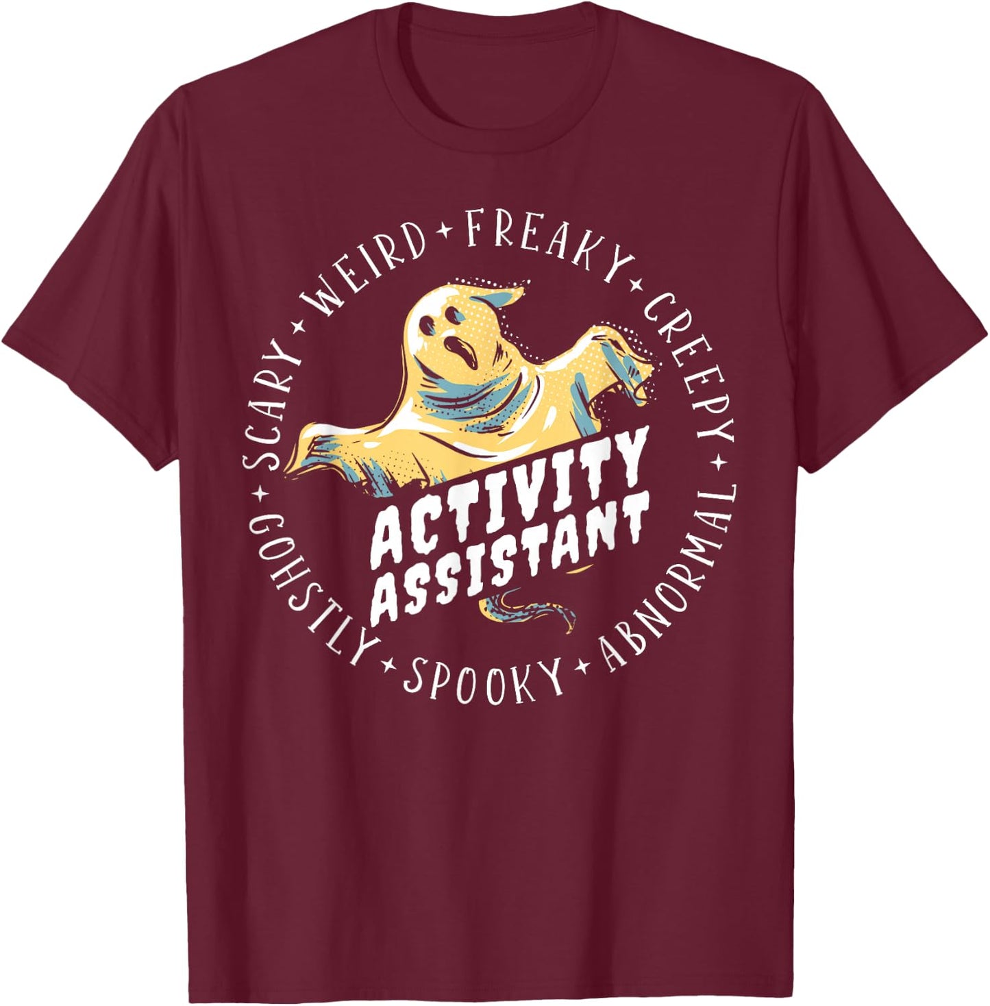 Halloween Activity Assistant T-Shirt - T-Shirt | Maroon