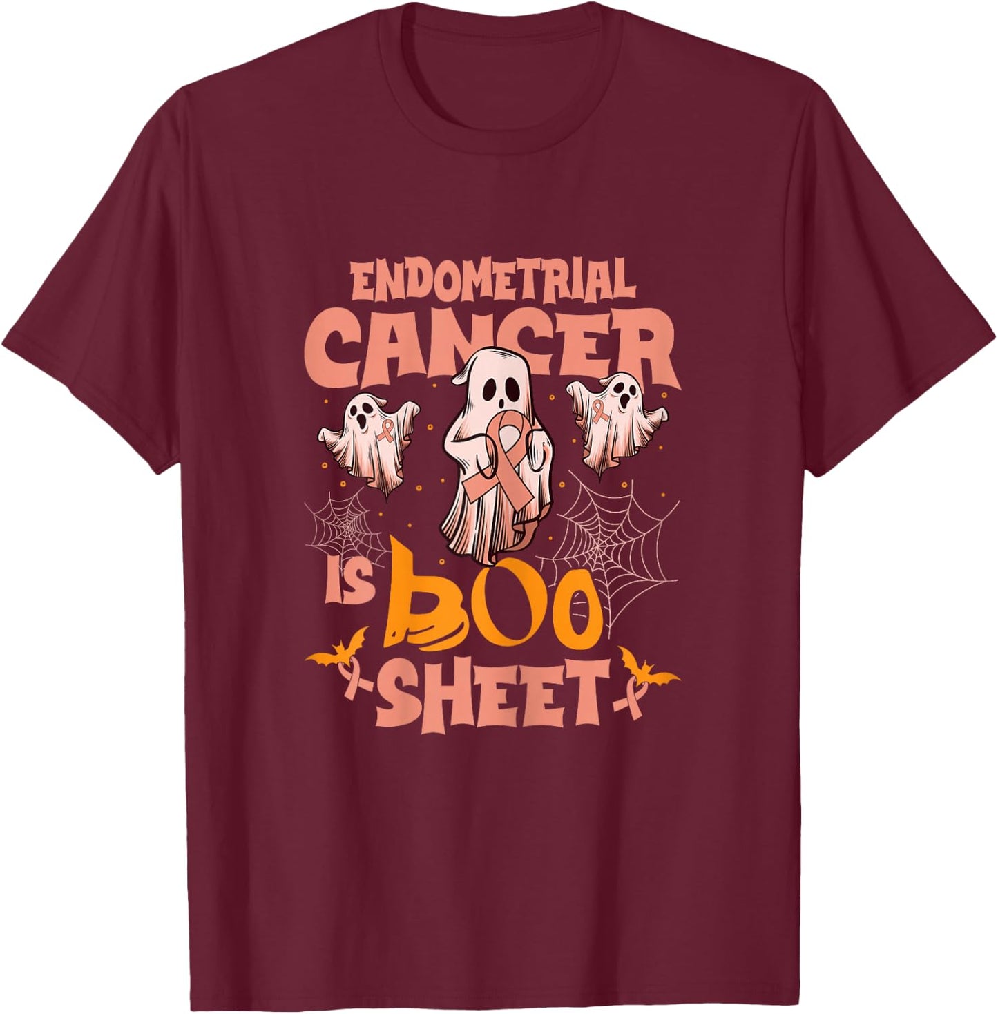 Endometrial cancer Is Boo Sheet Ghost Halloween Costume T-Shirt - T-Shirt | Maroon
