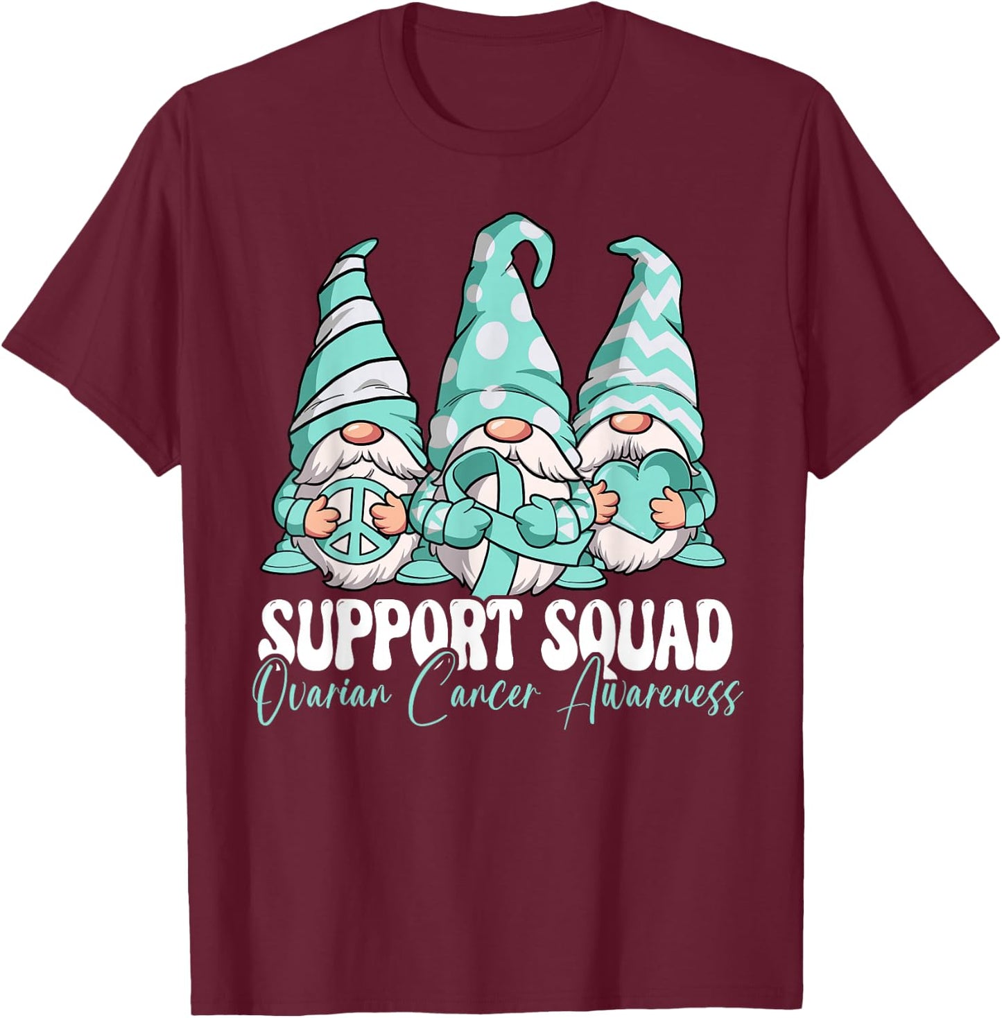 Support Squad Ovarian Cancer Awareness Month T-Shirt - T-Shirt | Maroon