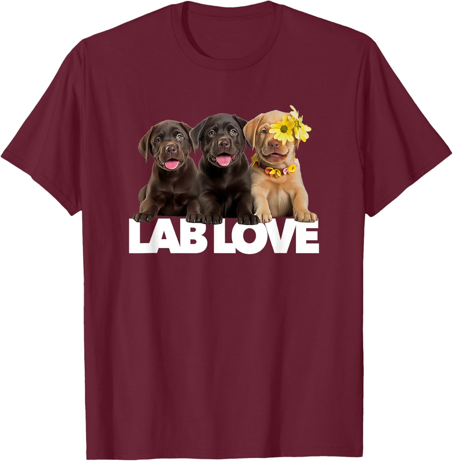 Lab Love labrador retriever chocolate black yellow dog puppy Men Women T-Shirt - T-Shirt | Maroon