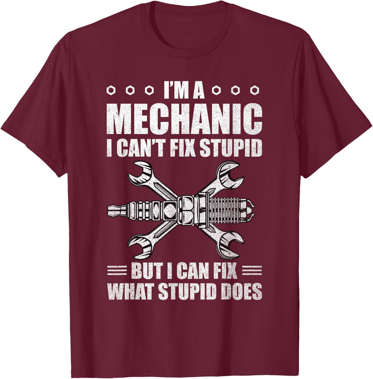 Car Mechanic Design Maintenance Man Gifts Auto Mechanic Fun T-Shirt - T-Shirt | Maroon