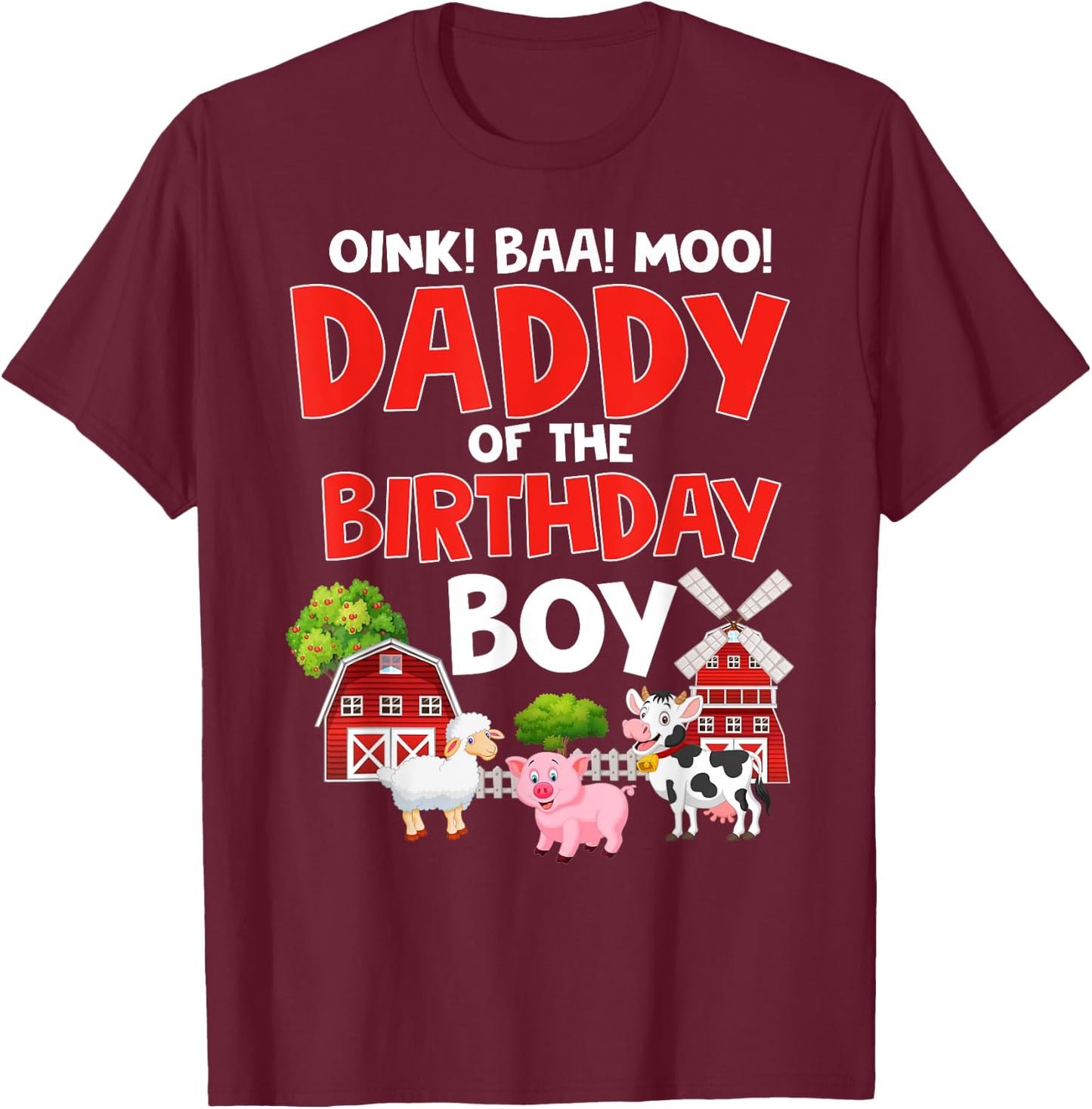 Daddy of The Birthday Boy Shirt Farm Animals Tractor Party T-Shirt - T-Shirt | Maroon