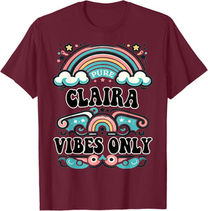CLAIRA Vibes Only Cute Retro Girls CLAIRA Name T-Shirt - T-Shirt | Maroon