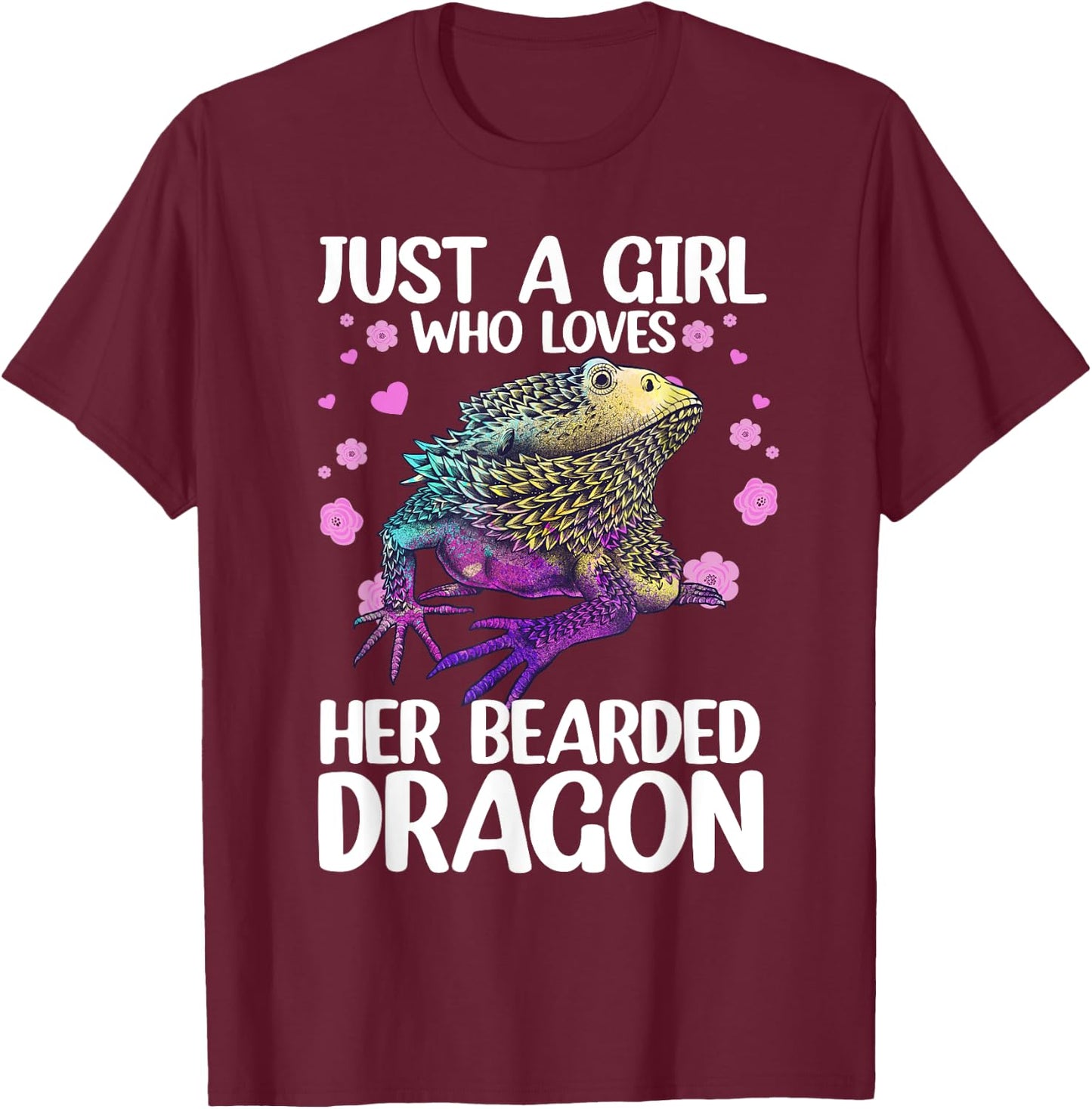 Cute Bearded Dragon Girls Bearded Dragon Lovers T-Shirt - T-Shirt | Maroon