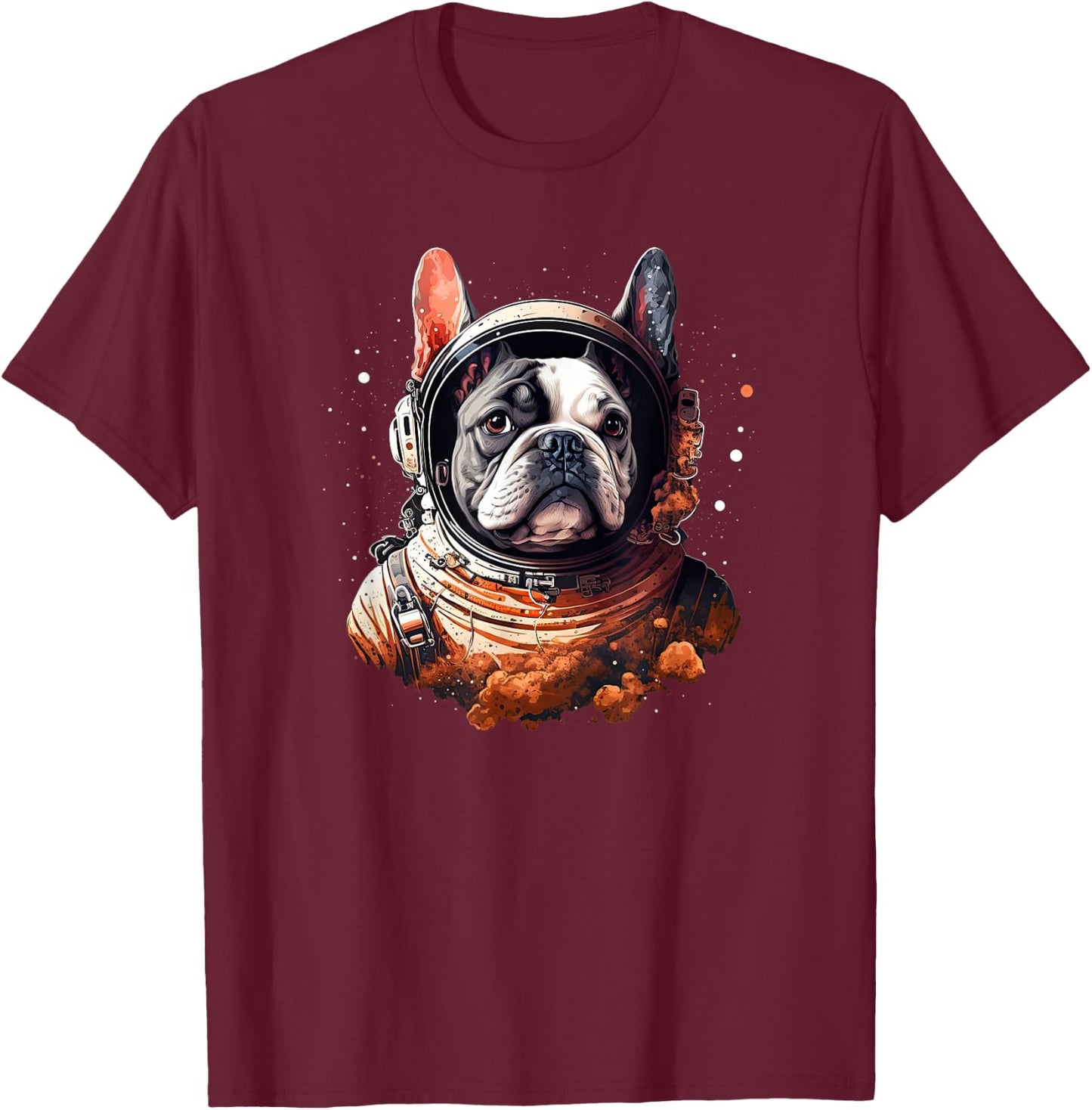 Funny French Bulldog Frenchie Astronaut in the Space Men Women Girls Kids T-Shirt - T-Shirt | Maroon