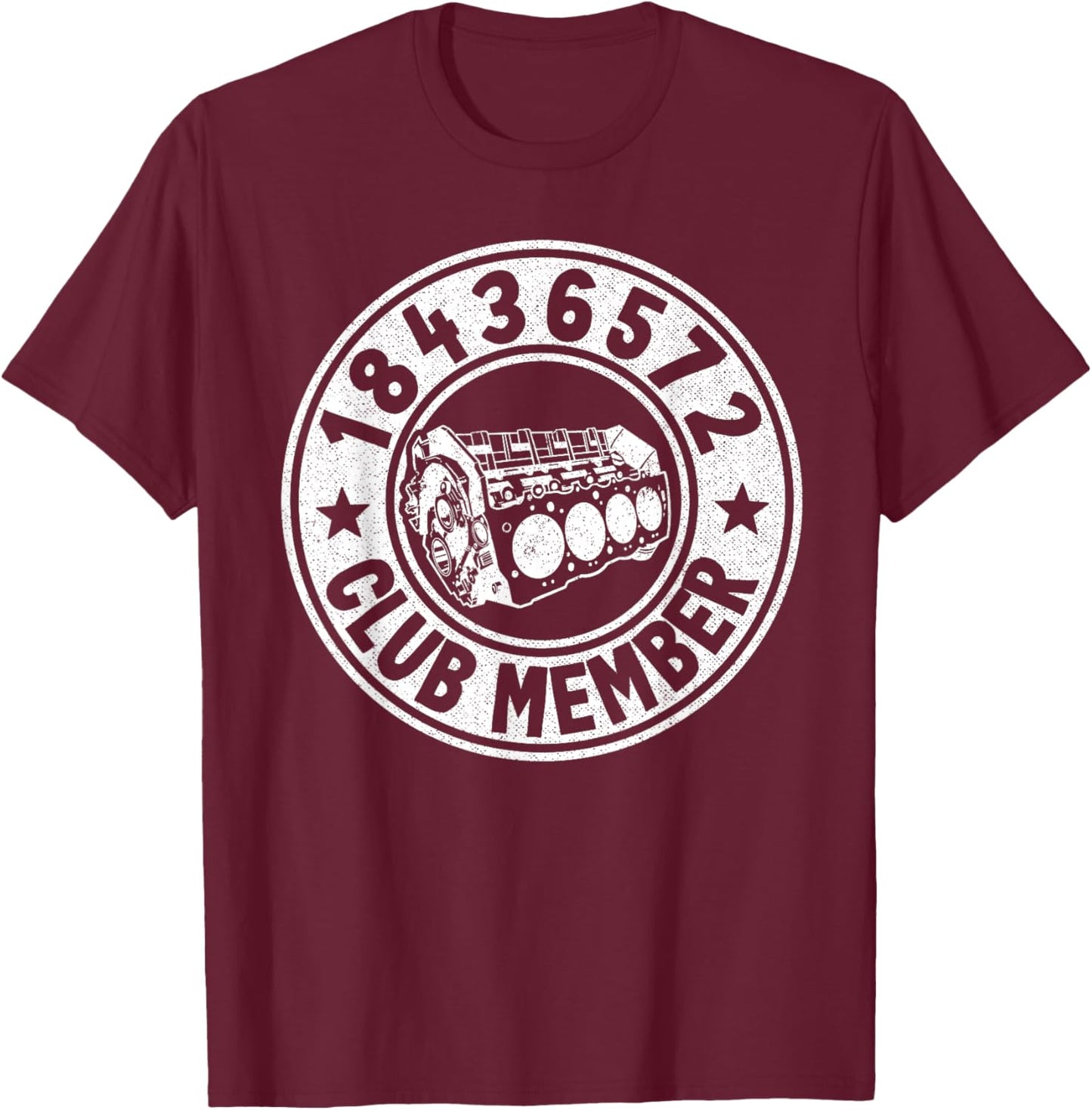 18436572 Club Member Firing Order Big Block Car Guy Garage T-Shirt - T-Shirt | Maroon