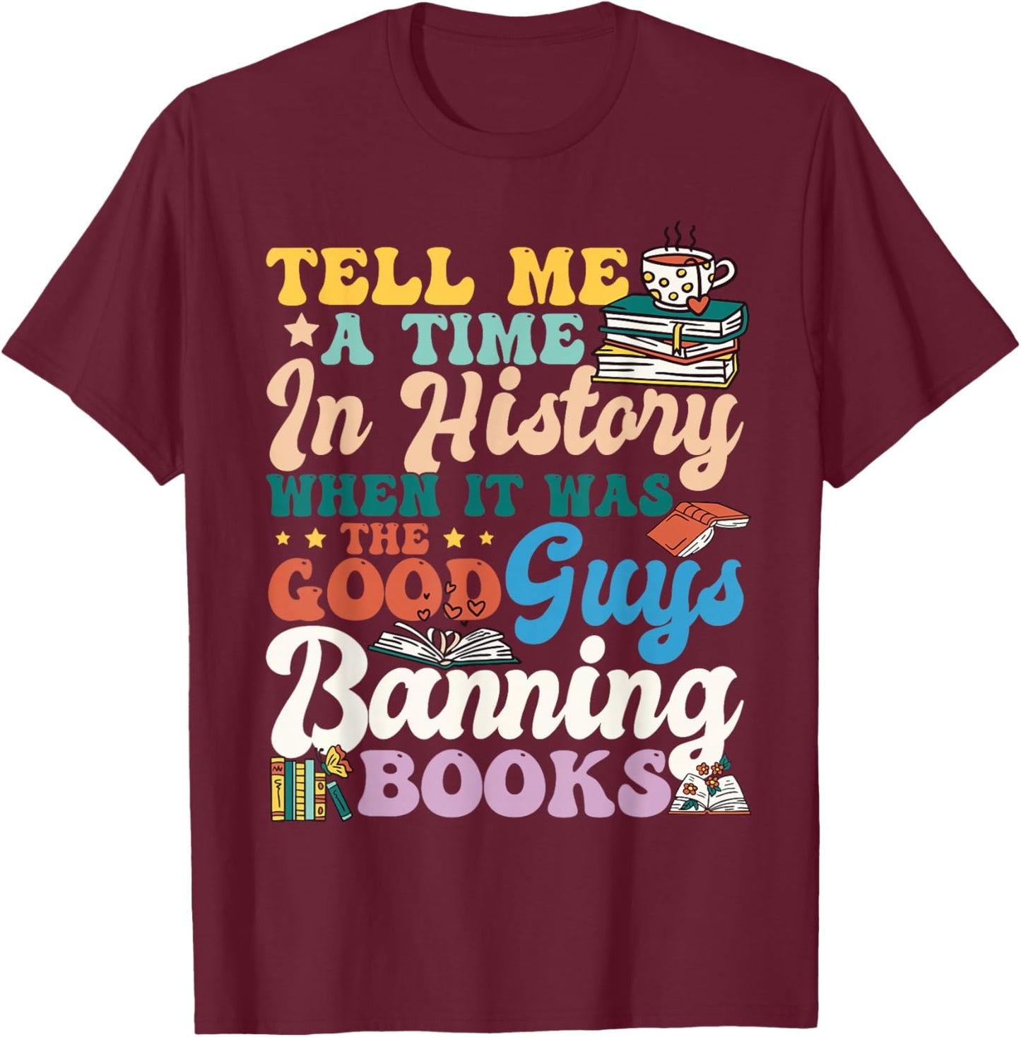 Read Banned Books Banned Books Week Librarian T-Shirt - T-Shirt | Maroon