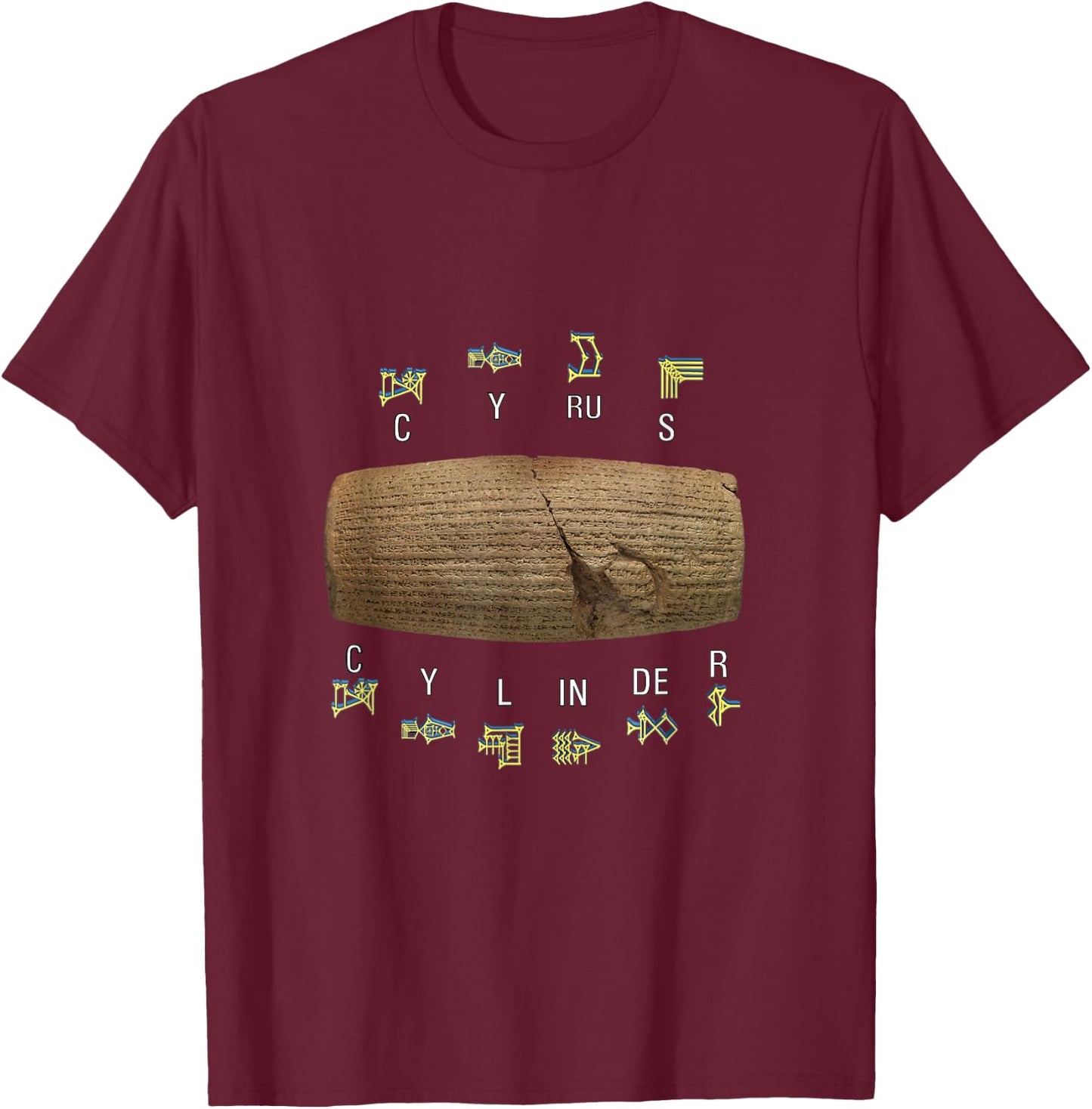 Cyrus Cylinder Anunnaki ancient Sumerians Akkadians T-Shirt - T-Shirt | Maroon