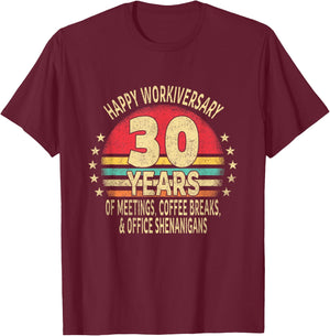 Funny 30th Work Anniversary - Happy Workiversary 30 Years T-Shirt - T-Shirt | Maroon
