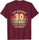 Funny 30th Work Anniversary - Happy Workiversary 30 Years T-Shirt - T-Shirt | Maroon