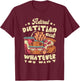 Retired Dietitian Eat Whatever You Want Retirement T-Shirt - T-Shirt | Maroon