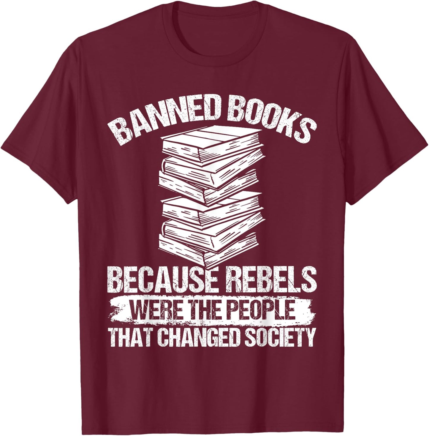 Banned Book List Librarian Banned Book Set Book Lover T-Shirt - T-Shirt | Maroon