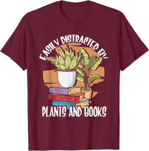 Easily Distracted By Plants And Books | Houseplants Gardener T-Shirt - T-Shirt | Maroon