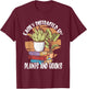 Easily Distracted By Plants And Books | Houseplants Gardener T-Shirt - T-Shirt | Maroon