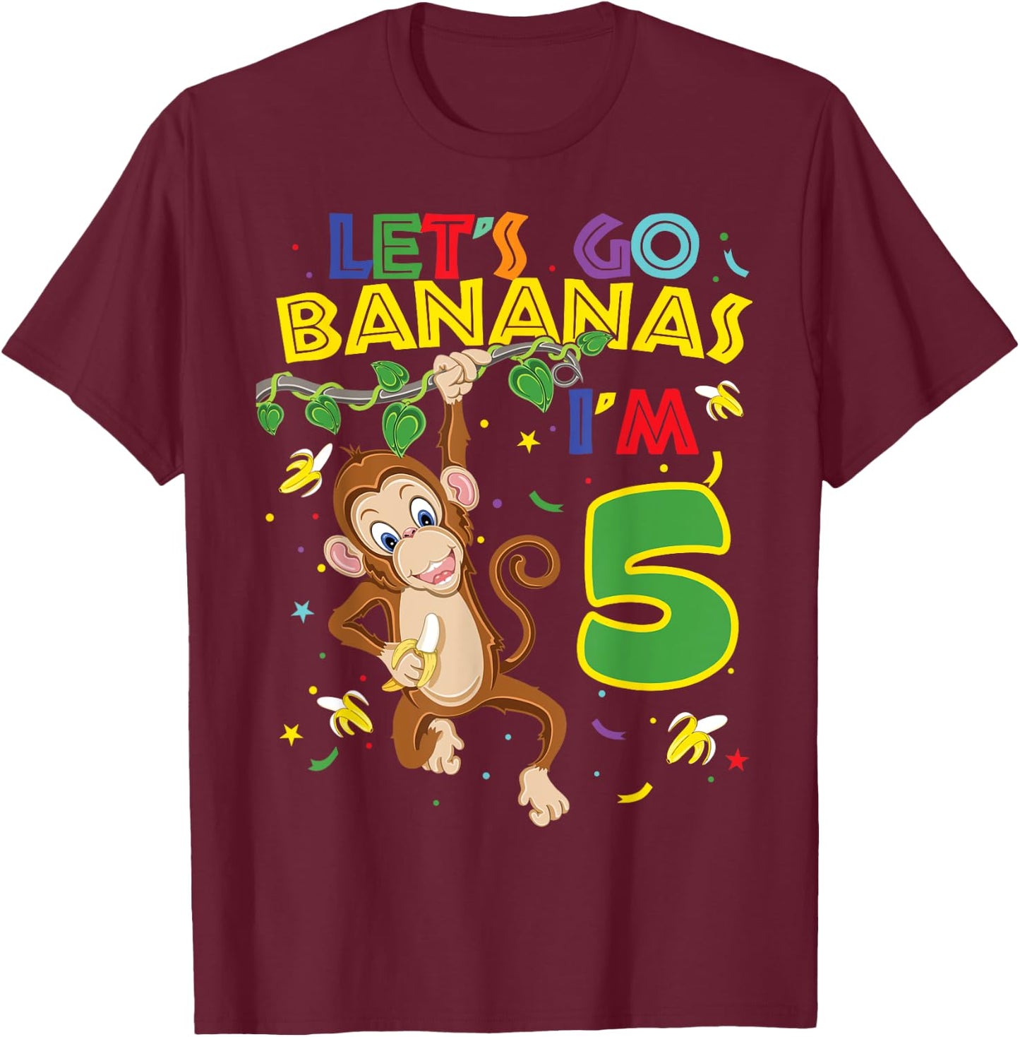 Kids Monkey 5th Birthday Zoo Let's Go Bananas I'm 5 T-Shirt - T-Shirt | Maroon