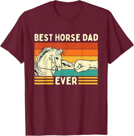 Best Horse Dad Ever - Retro Horses Horseman Equestrian Lover T-Shirt - T-Shirt | Maroon