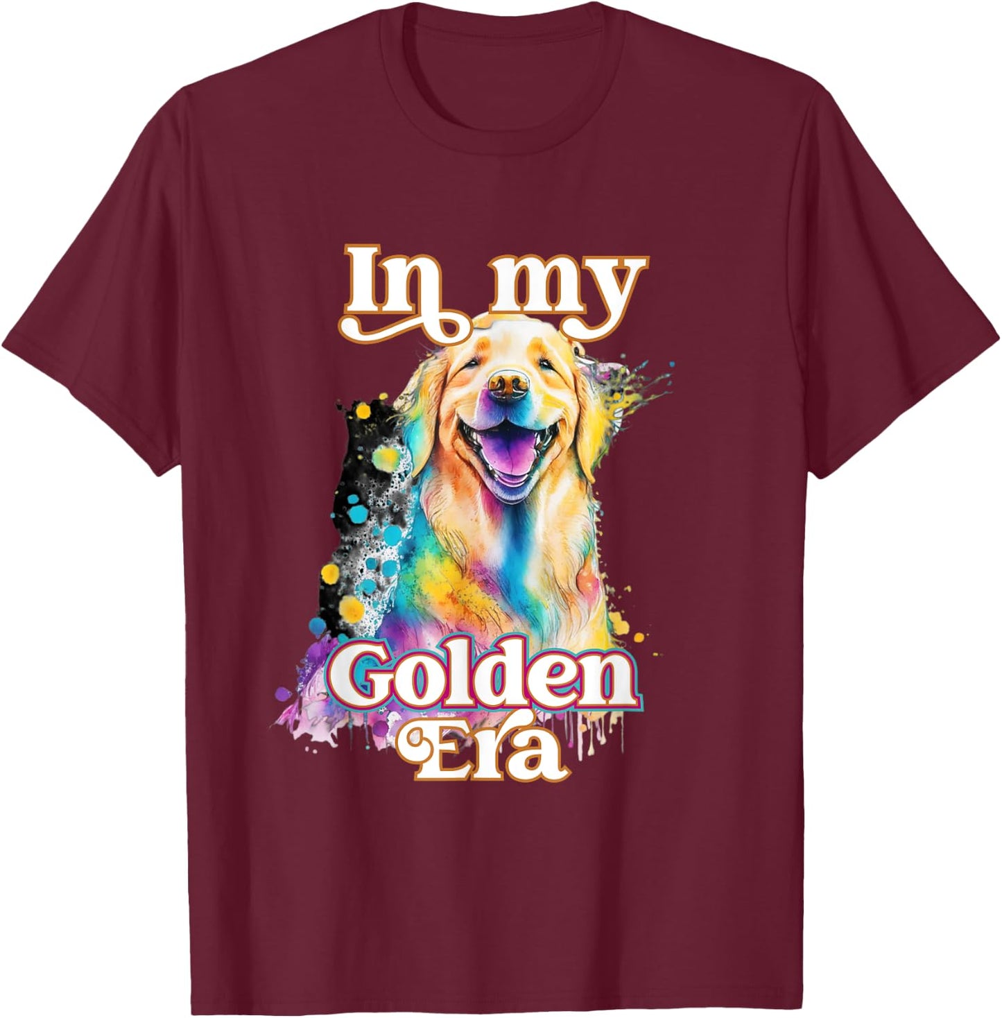 In My Golden Retriever Era T-Shirt - T-Shirt | Maroon