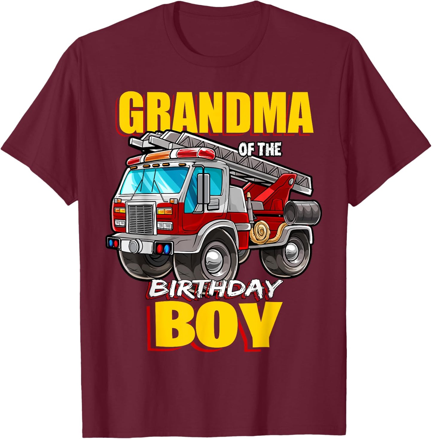 Grandma of Birthday Boy Matching Family Fireman Firetruck T-Shirt - T-Shirt | Maroon