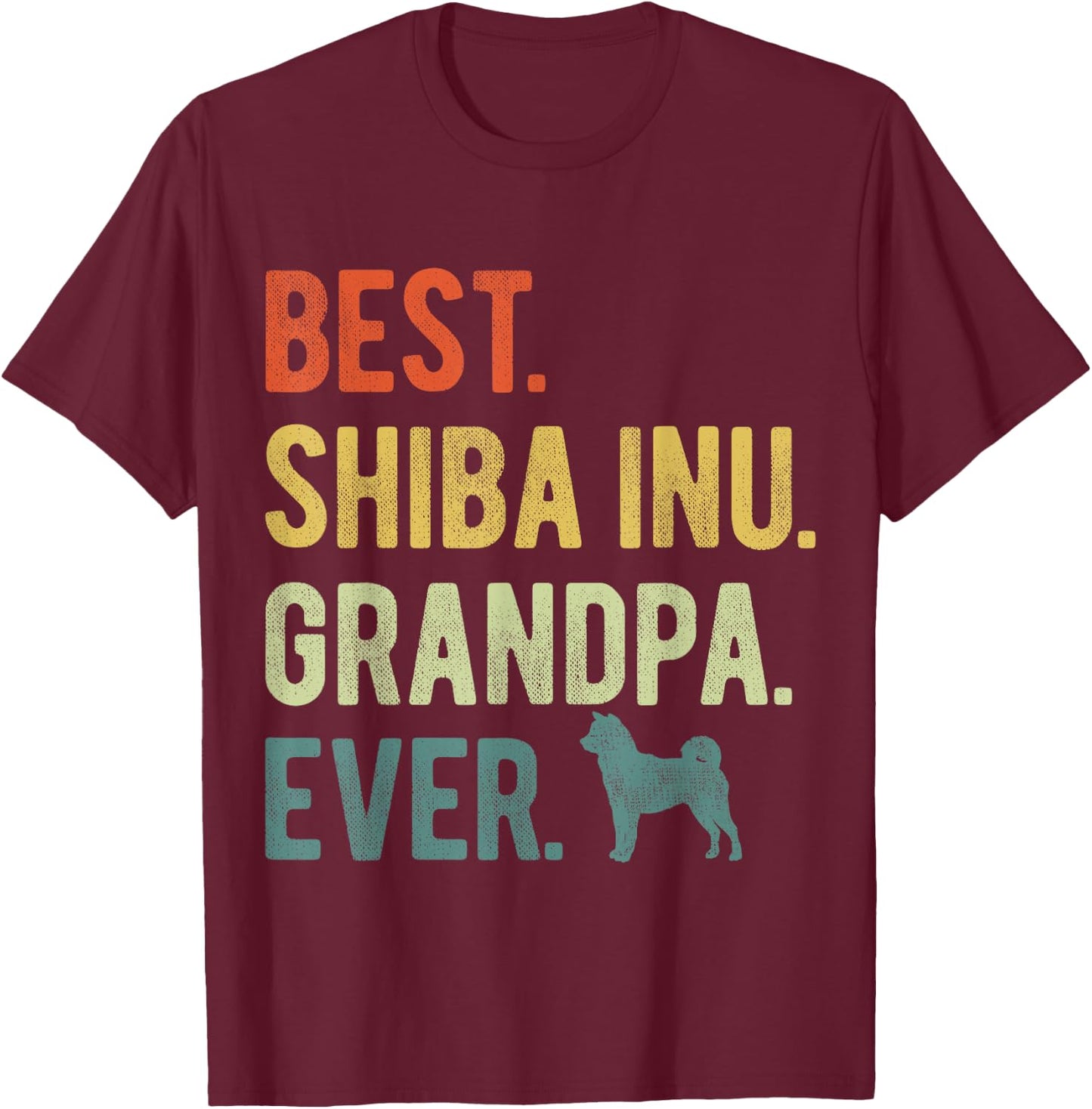 Best Shiba Inu Grandpa Ever Dog Lovers Father's Day T-Shirt - T-Shirt | Maroon