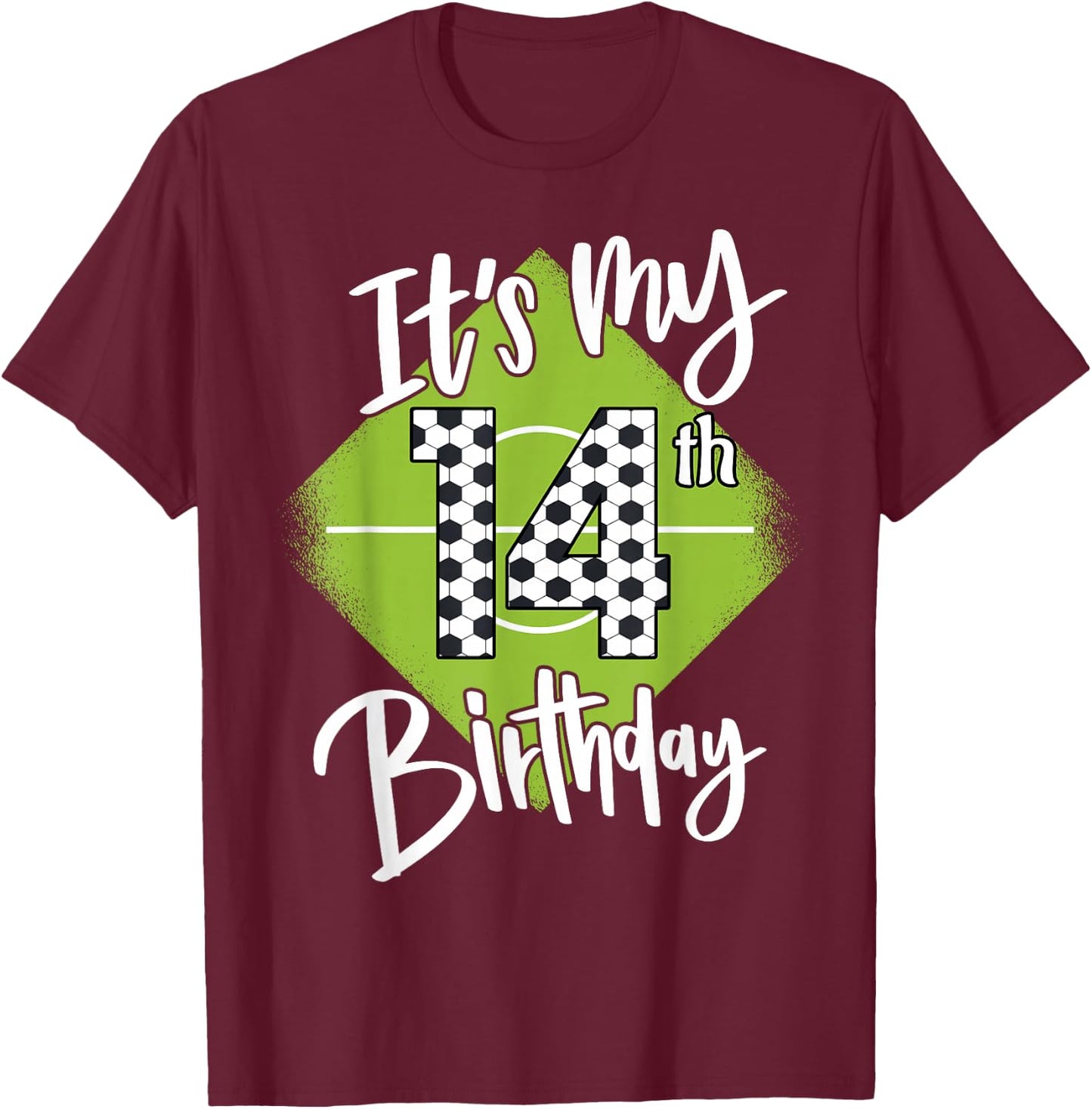 Soccer Birthday 14 Years Boys Football It's My 14th Birthday T-Shirt - T-Shirt | Maroon