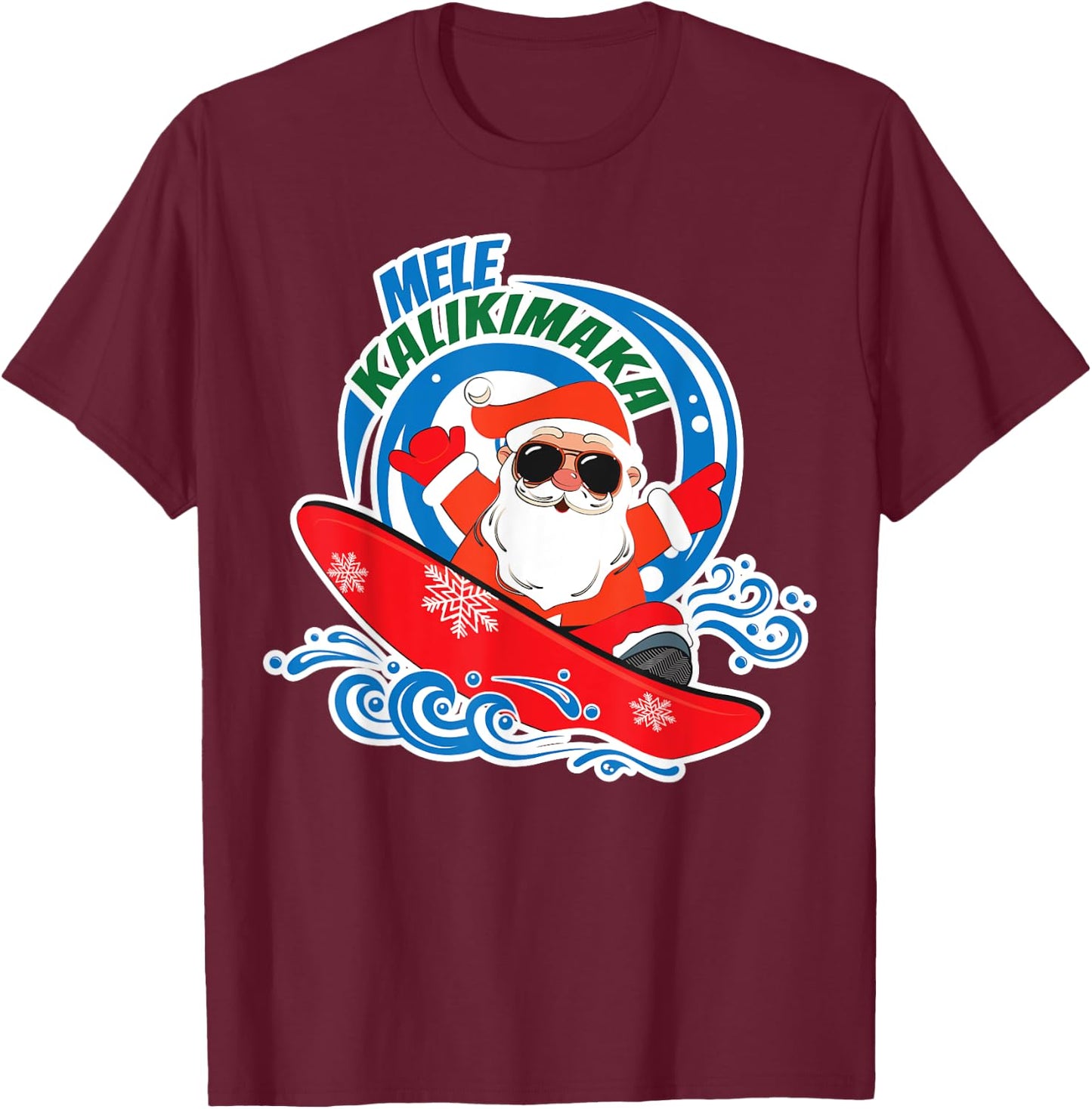 Mele Kalikimaka Hawaiian Christmas In July Surfing Santa T-Shirt - T-Shirt | Maroon