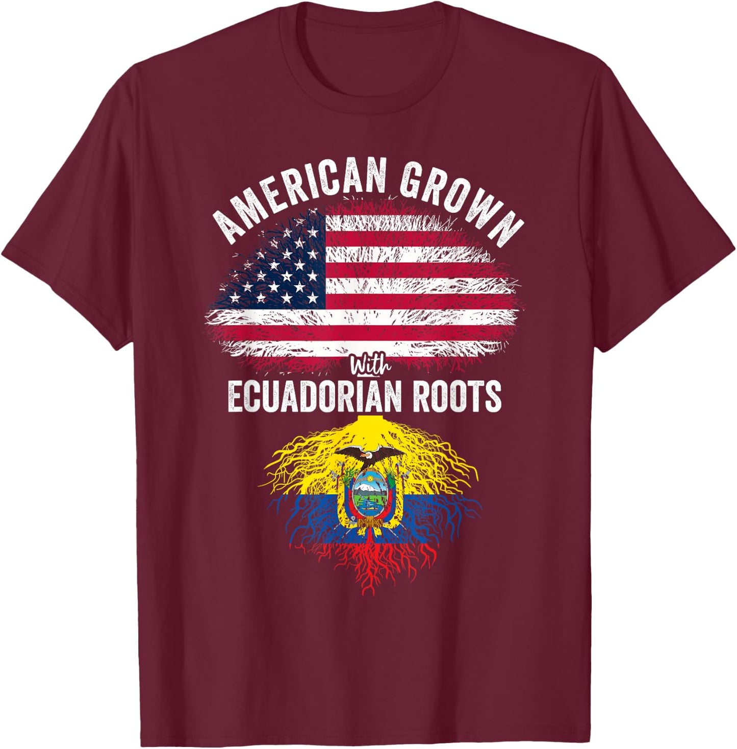 American Grown With Ecuadorian Roots USA Ecuador Flag T-Shirt - T-Shirt | Maroon